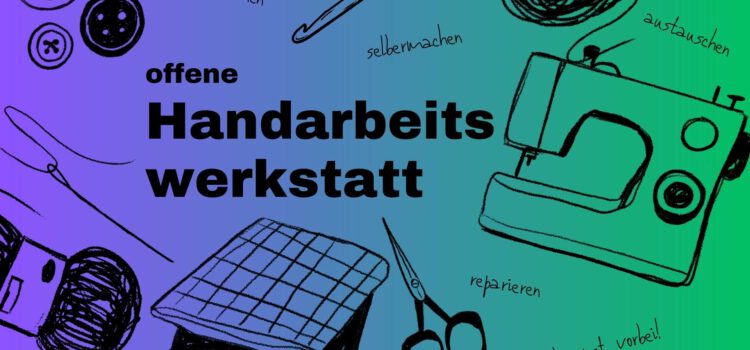 Offene Handarbeitswerkstatt