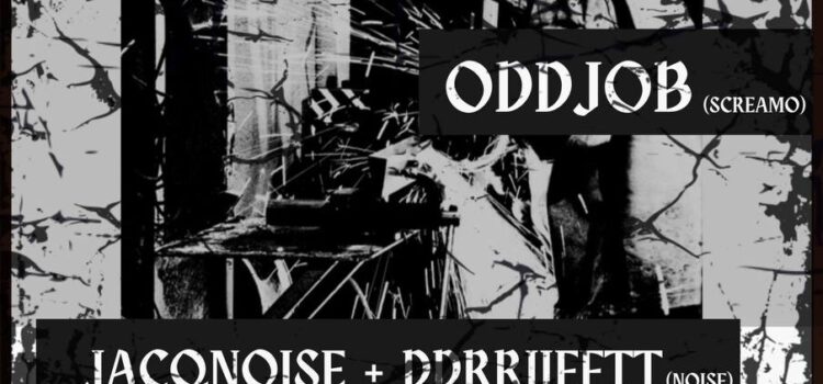 Srefa + Oddjob + JacqNoise & ddrriifftt Srefa + Oddjob + JacqNoise & ddrriifftt