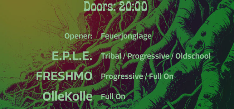 Plakat für: Psychedelic Woodland Stroll 2, 22. November, Doors: 20:00, Opener: Feuerjonglage, Acts: E.P.L.E. (Potsdam) Tribal/Progressive/Oldschool FR3SHMO (Leipzig) Progressive/Full On Ollekolle (Potsdam) Full On LAES (Berlin) Forest/Darkpsy ASHSforSKIT (Berlin) Hi-Tech, Archiv Potsdam, Leipziger Straße 60