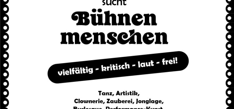 Varieté sucht Bühnenmenschen