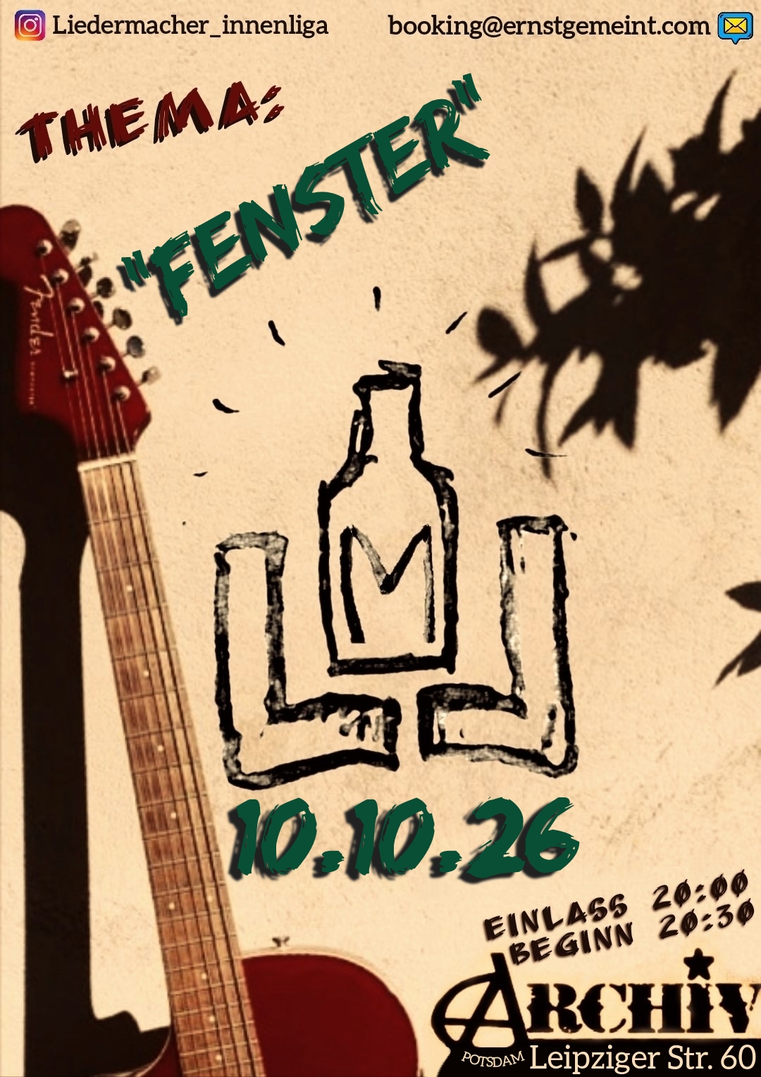 links: Ausschnitt, Eine Gitarrenhals lehnt an eine Wand, rechts ist ein Schatten von einem Ast mit Blättern, Text darauf: Thema Fenster, 10.10
